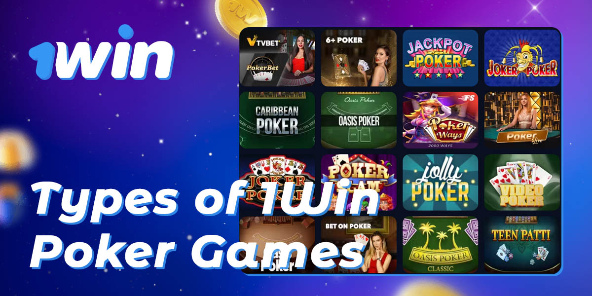 What types of poker are available to 1Win users from India?